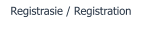 Registrasie / Registration
