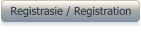 Registrasie / Registration